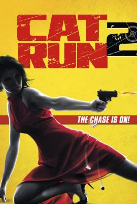 Sát thủ mèo hoang 2 – Cat Run 2 (2014)'s poster