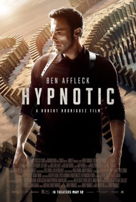 Những Kẻ Thao Túng – Hypnotic (2023)'s poster