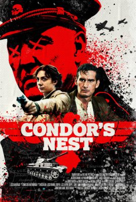 Bí Mật Trụ Sở Nazi – Condor’s Nest (2023)'s poster