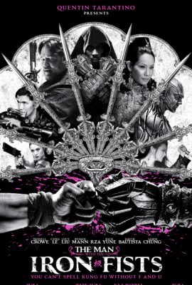 Thiết Quyền – The Man with the Iron Fists (2012)'s poster