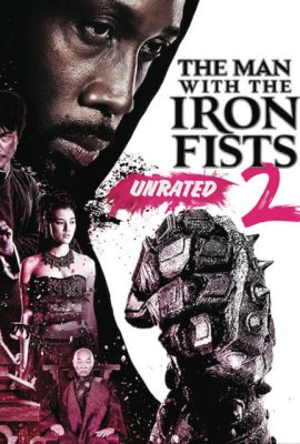Poster phim Thiết Quyền 2 – The Man with the Iron Fists 2 (2015)