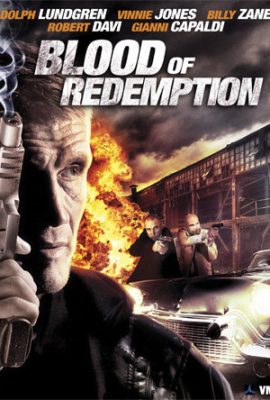 Poster phim Nợ Máu – Blood of Redemption (2013)