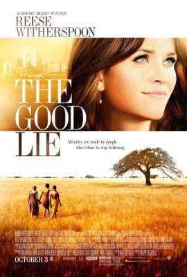 Lời nói dối lương thiện – The Good Lie (2014)'s poster