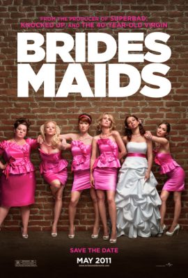 Poster phim Phù dâu – Bridesmaids (2011)
