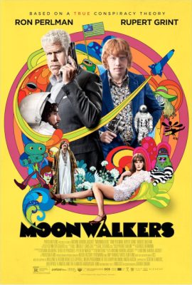 Bước đi trên mặt trăng – Moonwalkers (2015)'s poster