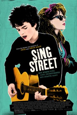 Âm nhạc đường phố – Sing Street (2016)'s poster