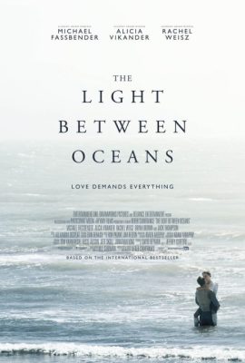 Ánh đèn giữa hai đại dương – The Light Between Oceans (2016)'s poster