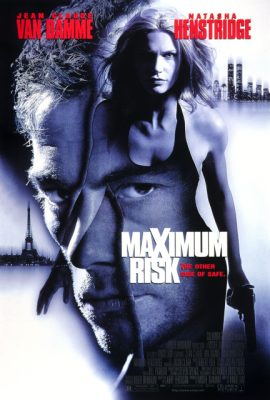 Mạo hiểm tối đa – Maximum Risk (1996)'s poster
