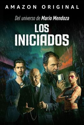 Những kẻ khởi xướng – Los Iniciados (2023)'s poster