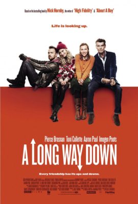 Còn Lâu Mới Chết – A Long Way Down (2014)'s poster