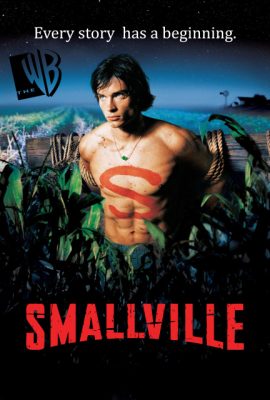 Poster phim Thị trấn Smallville (TV Series 2001–2011)