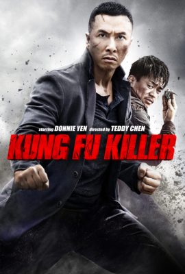 Sát Quyền – Kung Fu Jungle (2014)'s poster