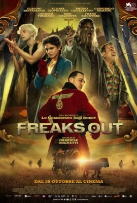 Kỳ Dị – Freaks Out (2021)'s poster