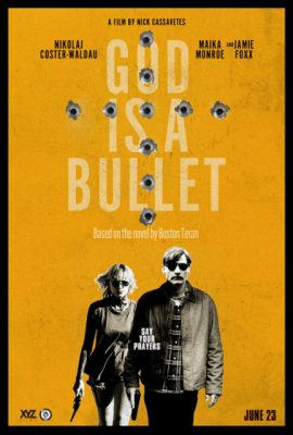 Đạn Là Thượng Đế – God Is a Bullet (2023)'s poster