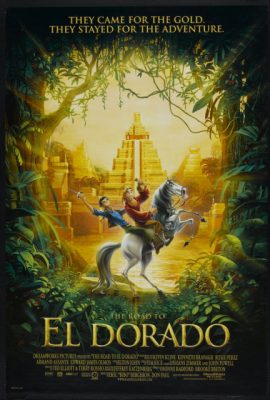 Đường tới El Dorado – The Road to El Dorado (2000)'s poster