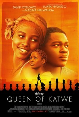 Nữ hoàng Katwe – Queen of Katwe (2016)'s poster