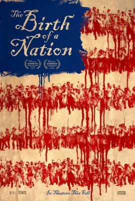 Cuộc giải phóng – The Birth of a Nation (2016)'s poster