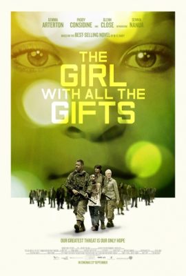 Vùng xác sống – The Girl with All the Gifts (2016)'s poster