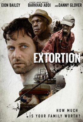 Chuyến đi đảo kinh hoàng – Extortion (2017)'s poster