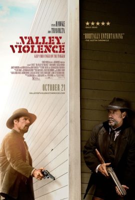 Thung Lũng Bạo Lực – In a Valley of Violence (2016)'s poster