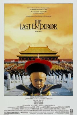 Hoàng đế cuối cùng – The Last Emperor (1987)'s poster