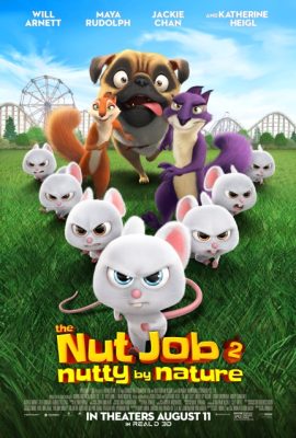 Poster phim Phi vụ hạt dẻ 2: Công viên đại chiến – The Nut Job 2: Nutty by Nature (2017)
