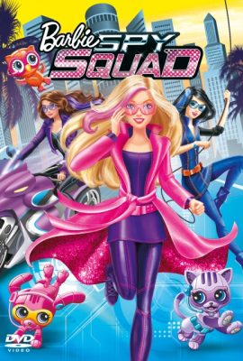 Barbie: Biệt Đội Gián Điệp – Barbie: Spy Squad (2016)'s poster