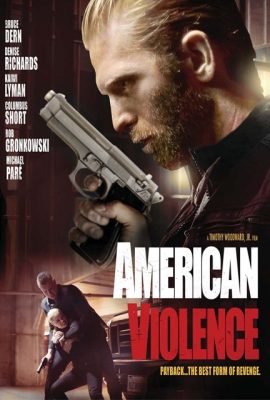 Bạo động – American Violence (2017)'s poster