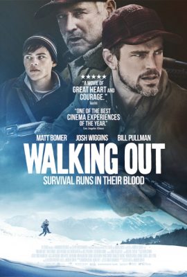 Săn Đuổi – Walking Out (2017)'s poster