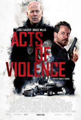 Poster phim Cú đảo ngoạn mục – Acts of Violence (2018)