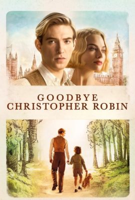 Tạm biệt Christopher Robin – Goodbye Christopher Robin (2017)'s poster