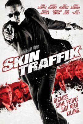 Buôn Người – Skin Traffik (2015)'s poster