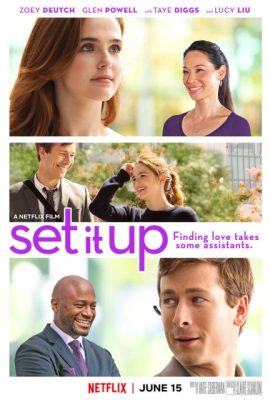 Trợ lý yêu – Set It Up (2018)'s poster