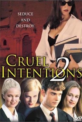 Trò Đùa Tình Ái 2 – Cruel Intentions 2 (2000)'s poster