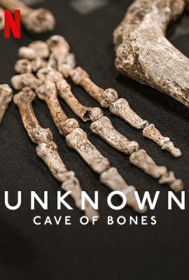 Ẩn Số Trái Đất: Hang Hài Cốt – Unknown: Cave of Bones (2023)'s poster