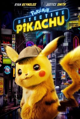 Pokémon: Thám tử Pikachu – Pokémon: Detective Pikachu (2019)'s poster