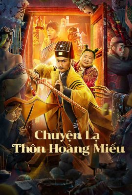 Chuyện Lạ Thôn Hoàng Miếu – Huang Miao Village’s Tales of Mystery (2023)'s poster