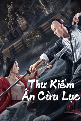 Thư Kiếm Ân Cừu Lục – The Book and the Sword (2023)'s poster