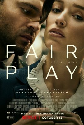 Sòng Phẳng là Tri Kỷ – Fair Play (2023)'s poster