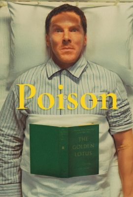 Chất Độc – Poison (2023)'s poster