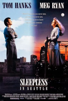 Đêm trắng ở Seattle – Sleepless in Seattle (1993)'s poster