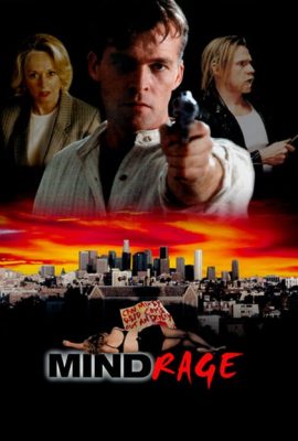 Poster phim Tâm Trí Cuồng Loạn – Mind Rage (2001)