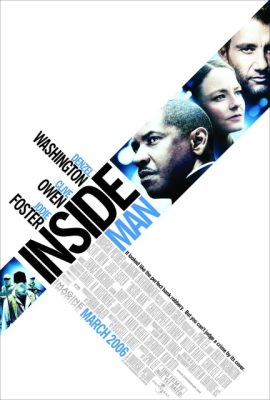 Điệp vụ kép – Inside Man (2006)'s poster