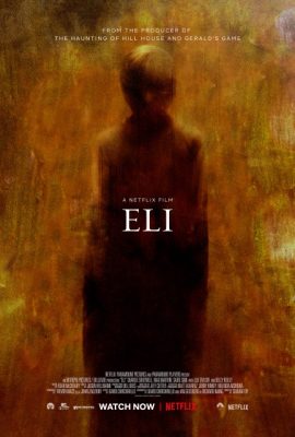 Phòng khám biệt lập – Eli (2019)'s poster
