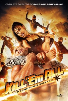 Tàn sát – Kill ’em All (2012)'s poster