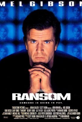 Tiền chuộc – Ransom (1996)'s poster