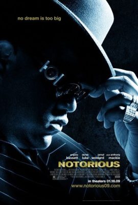 Giấc Mơ Nước Mỹ – Notorious (2009)'s poster