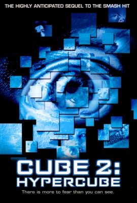 Mê Cung Lập Phương 2: Siêu Lập Phương – Cube²: Hypercube (2002)'s poster