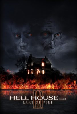 Poster phim Hell House LLC III: Lake of Fire (2019)