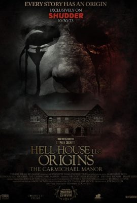 Poster phim Hell House LLC Origins: The Carmichael Manor (2023)